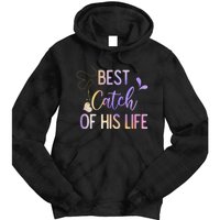 Best Catch Of His Life Couple Fishing Fishers Matching Gift Tie Dye Hoodie