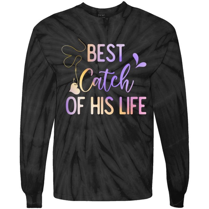 Best Catch Of His Life Couple Fishing Fishers Matching Gift Tie-Dye Long Sleeve Shirt