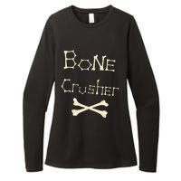 Bone Crusher Orthopedic Surgeon Athlete Fighter Crossbones Womens CVC Long Sleeve Shirt