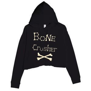 Bone Crusher Orthopedic Surgeon Athlete Fighter Crossbones Crop Fleece Hoodie