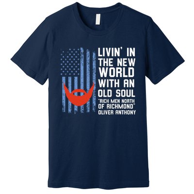 Blue Collar Oliver Anthony Rich Men North Of Richmond Flag Premium T-Shirt