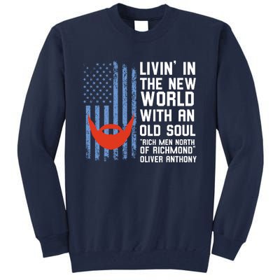 Blue Collar Oliver Anthony Rich Men North Of Richmond Flag Tall Sweatshirt