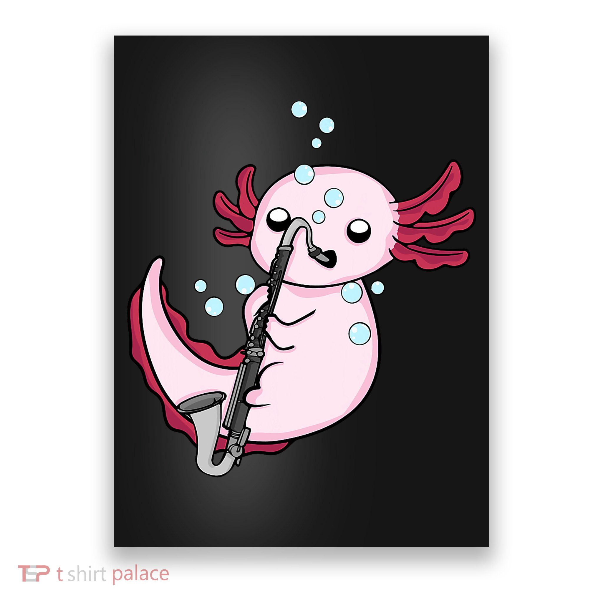 Bass Clarinet Player  Axolotl Music Lover Bass Clarinet Poster