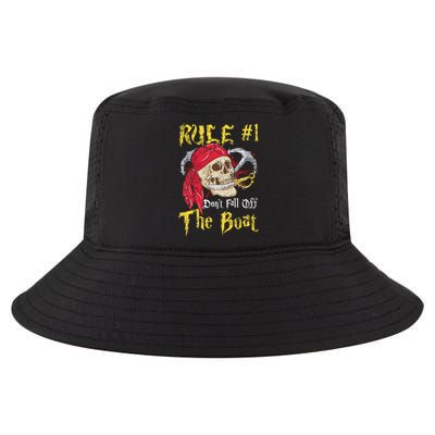 Boating Captain Pirates Funny Pirate Dont Fall Off The Boat Cool Comfort Performance Bucket Hat