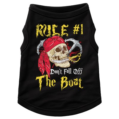 Boating Captain Pirates Funny Pirate Dont Fall Off The Boat Doggie Tank