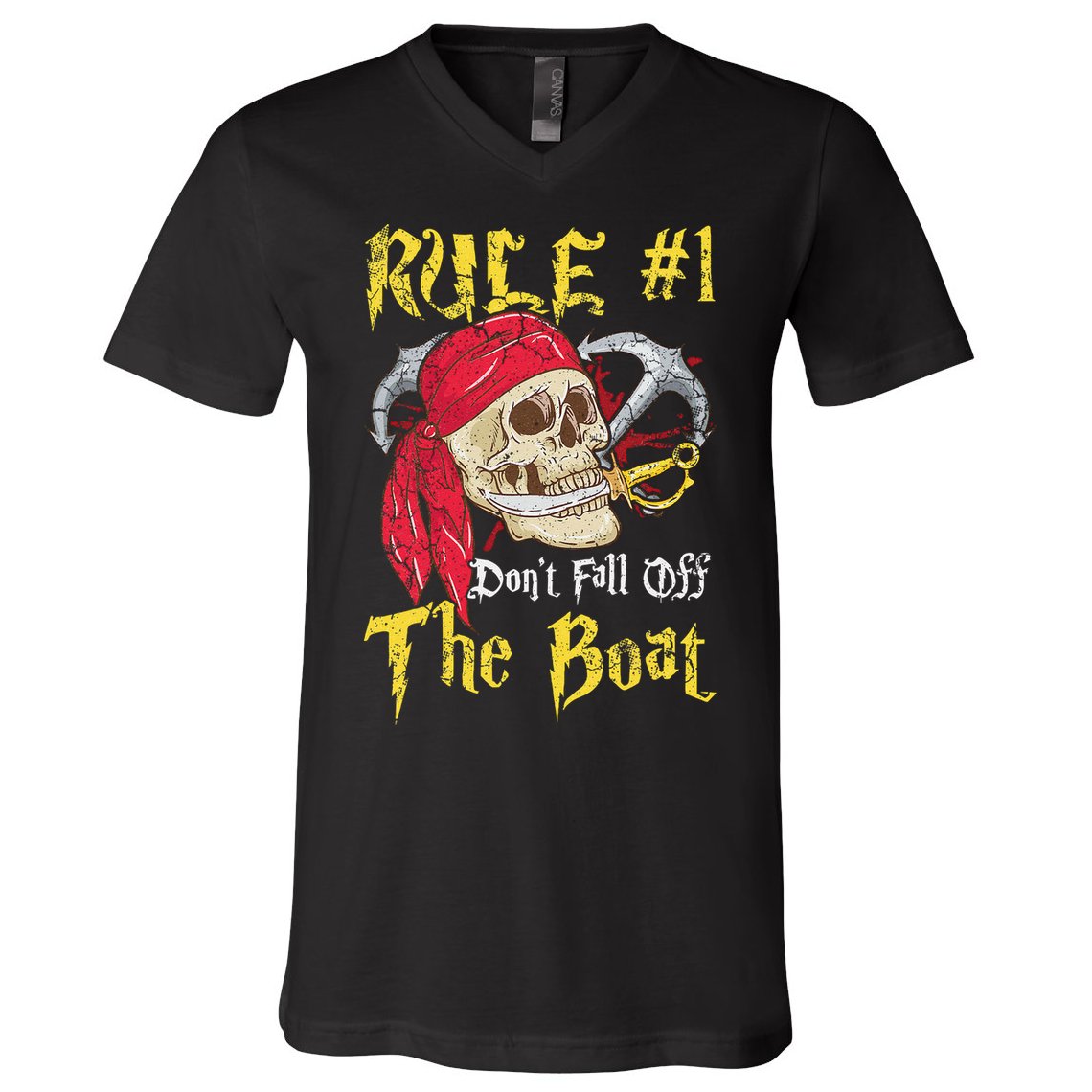 Boating Captain Pirates Funny Pirate Dont Fall Off The Boat V-Neck T-Shirt