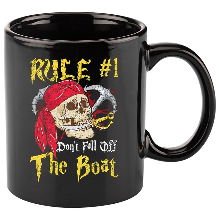 Boating Captain Pirates Funny Pirate Dont Fall Off The Boat 11oz C Handle Ceramic Mug
