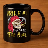 Boating Captain Pirates Funny Pirate Dont Fall Off The Boat 11oz C Handle Ceramic Mug