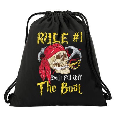 Boating Captain Pirates Funny Pirate Dont Fall Off The Boat Drawstring Bag