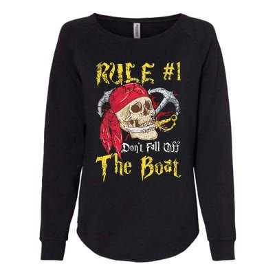 Boating Captain Pirates Funny Pirate Dont Fall Off The Boat Womens California Wash Sweatshirt