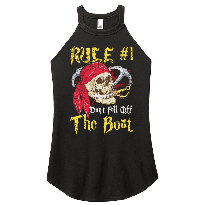 Boating Captain Pirates Funny Pirate Dont Fall Off The Boat Women's Perfect Tri Rocker Tank