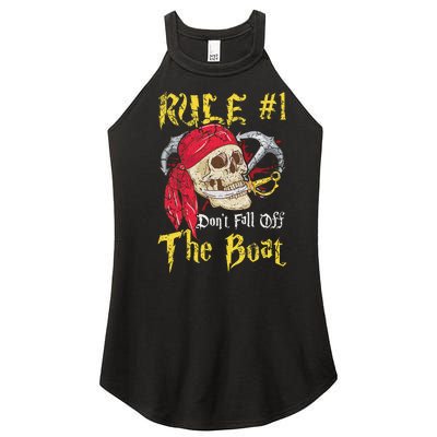 Boating Captain Pirates Funny Pirate Dont Fall Off The Boat Women’s Perfect Tri Rocker Tank