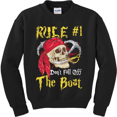 Boating Captain Pirates Funny Pirate Dont Fall Off The Boat Kids Sweatshirt