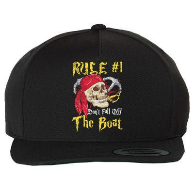 Boating Captain Pirates Funny Pirate Dont Fall Off The Boat Wool Snapback Cap