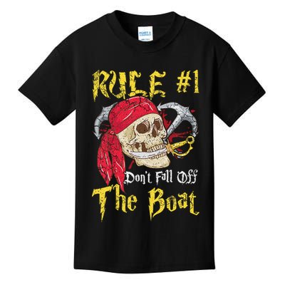 Boating Captain Pirates Funny Pirate Dont Fall Off The Boat Kids T-Shirt