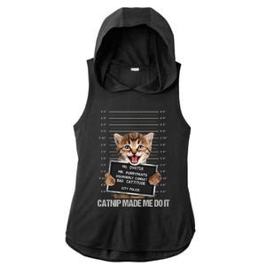 Bad Cat Prison Jail Catnip Made Me Do It Prisoner Funny Cat Gift Ladies PosiCharge Tri-Blend Wicking Draft Hoodie Tank