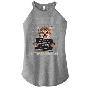 Bad Cat Prison Jail Catnip Made Me Do It Prisoner Funny Cat Gift Women's Perfect Tri Rocker Tank