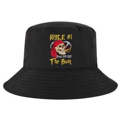 Boating Captain Pirates Funny Pirate Dont Fall Off The Boat Gift Cool Comfort Performance Bucket Hat