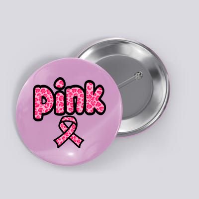 Breast Cancer Pink Ribbon Awareness Button