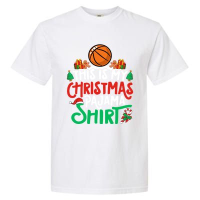 Basketball Christmas Pajama Gift Basketball Xmas Party Gift Garment-Dyed Heavyweight T-Shirt