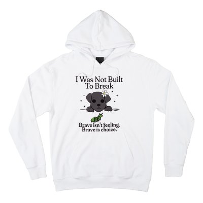 Brave Chiweenie Positive Motivational Inspirational Hoodie