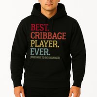 Best Cribbage Player Ever Prepare To Be Skunked Vintage Hoodie