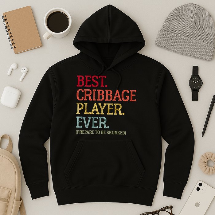 Best Cribbage Player Ever Prepare To Be Skunked Vintage Hoodie
