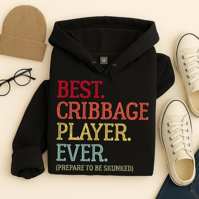 Best Cribbage Player Ever Prepare To Be Skunked Vintage Hoodie