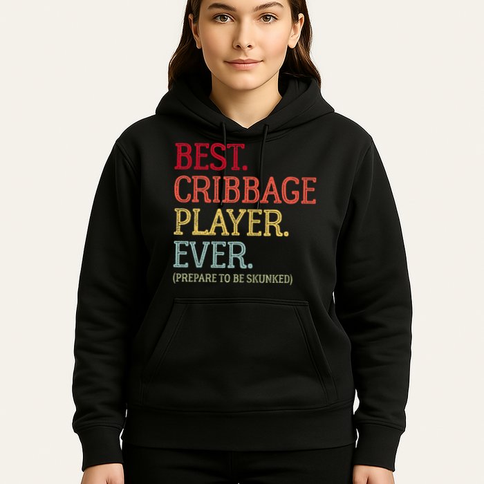 Best Cribbage Player Ever Prepare To Be Skunked Vintage Hoodie