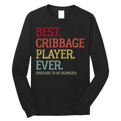 Best Cribbage Player Ever Prepare To Be Skunked Vintage Long Sleeve Shirt