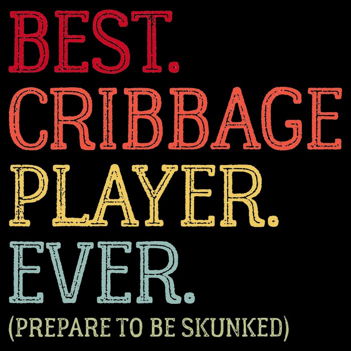 Best Cribbage Player Ever Prepare To Be Skunked Vintage Bag