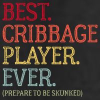 Best Cribbage Player Ever Prepare To Be Skunked Vintage Tumbler