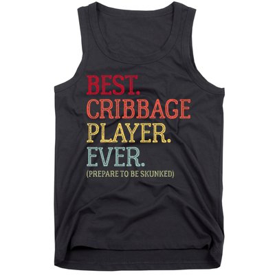 Best Cribbage Player Ever Prepare To Be Skunked Vintage Tank Top