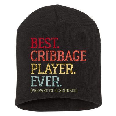 Best Cribbage Player Ever Prepare To Be Skunked Vintage Short Acrylic Beanie