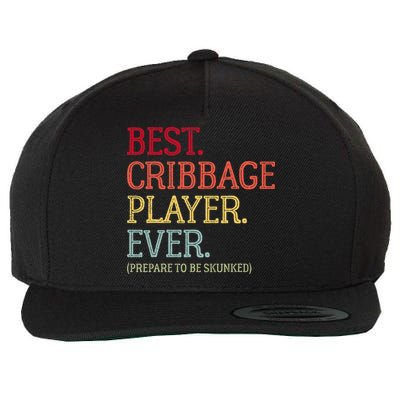 Best Cribbage Player Ever Prepare To Be Skunked Vintage Wool Snapback Cap