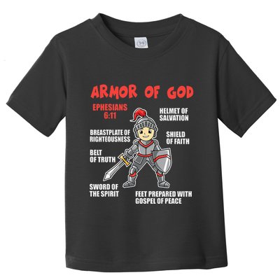 Bible Chapters Put On The Full Armor Of God Toddler T-Shirt