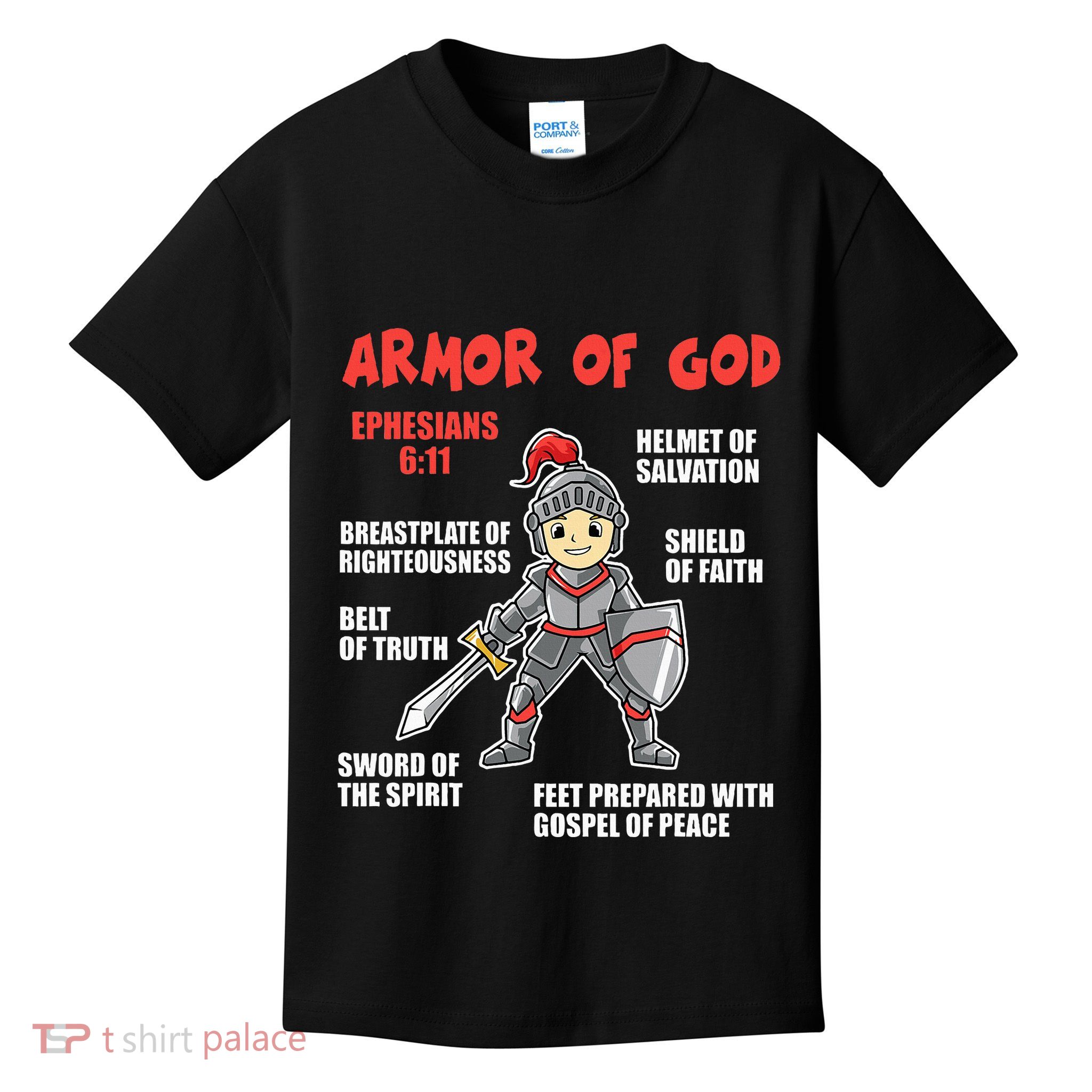 Bible Chapters Put On The Full Armor Of God Kids T-Shirt