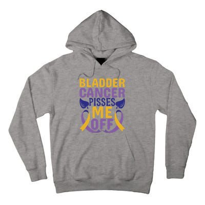 Bladder Cancer Pisses Me Off Breast Cancer Awareness Tall Hoodie