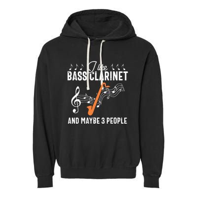 Bass Clarinet Player Funny People Music Instrument Musician Garment-Dyed Fleece Hoodie