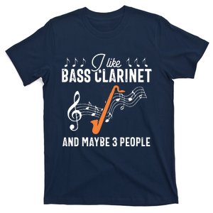 Bass Clarinet Player Funny People Music Instrument Musician T-Shirt