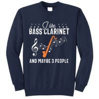 Bass Clarinet Player Funny People Music Instrument Musician Tall Sweatshirt