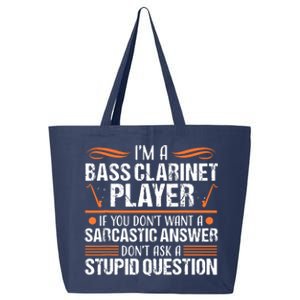 Bass Clarinet Player Funny Sarcastic Music Instrument Tee 25L Jumbo Tote