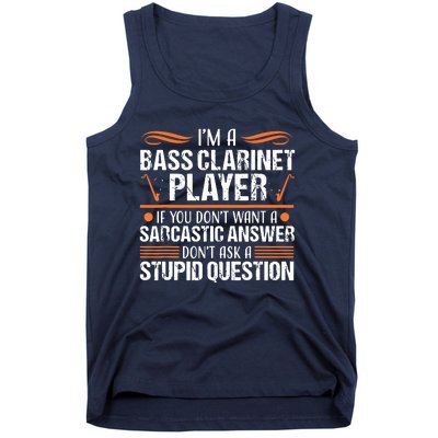 Bass Clarinet Player Funny Sarcastic Music Instrument Tee Tank Top