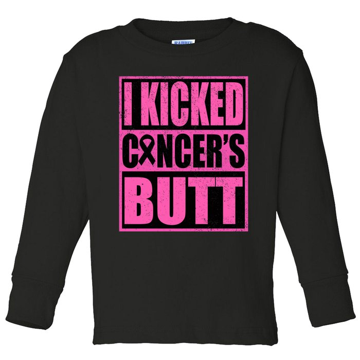 Breast Cancer Quote I Kicked Cancer Butt Inspiration Toddler Long Sleeve Shirt