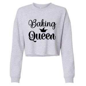 Baking Cooking Queen Mom Gift Cropped Pullover Crew