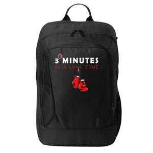 Boxing Coach Quote 3 Minutes Is A Long Time In Ring Boxer City Backpack