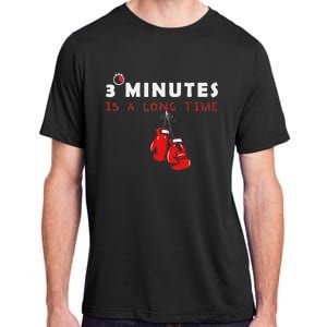 Boxing Coach Quote 3 Minutes Is A Long Time In Ring Boxer Adult ChromaSoft Performance T-Shirt