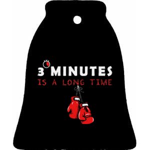 Boxing Coach Quote 3 Minutes Is A Long Time In Ring Boxer Ceramic Bell Ornament