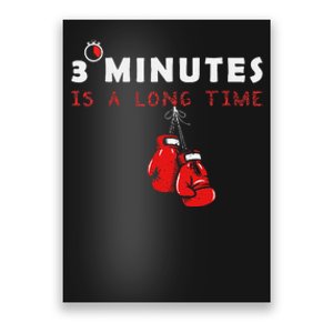 Boxing Coach Quote 3 Minutes Is A Long Time In Ring Boxer Poster