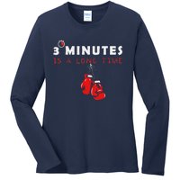 Boxing Coach Quote 3 Minutes Is A Long Time In Ring Boxer Ladies Long Sleeve Shirt